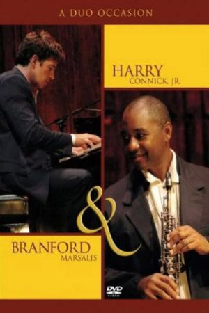 Harry Connick, Jr and Branford Marsalis : A Duo Occasion (2005) poster