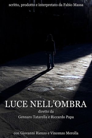 Luce nell’ombra (2006) poster