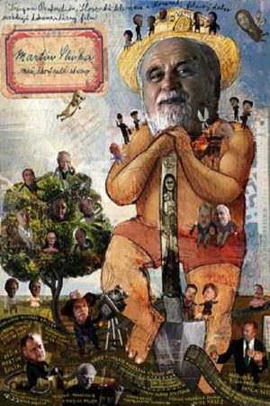Martin Slivka: The Man Who Planted Trees (2007) poster