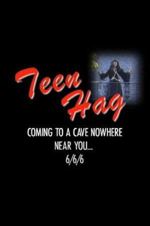 Teen Hag – Trailer (2008) poster