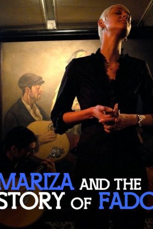 Mariza and the Story of Fado (2007) poster