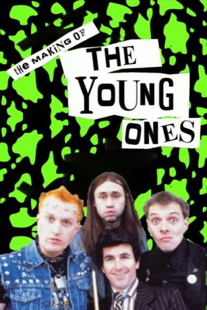 The Making of ‘The Young Ones’ (2007) poster