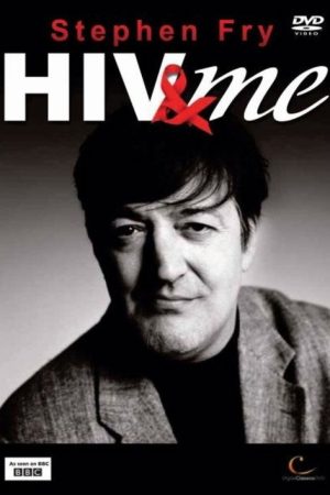 Stephen Fry: HIV & Me (2007) poster
