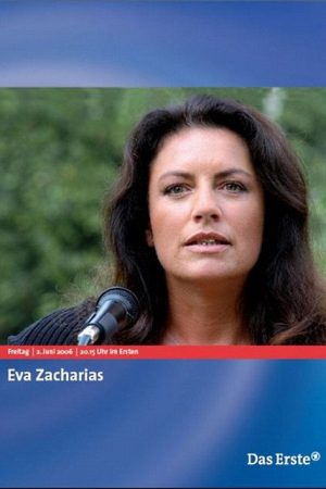 Eva Zacharias (2006) poster