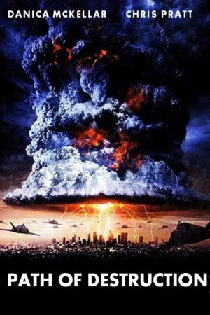 Path of Destruction (2005) poster