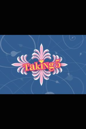 Taking the Band: Making “Taking 5” (2008) poster