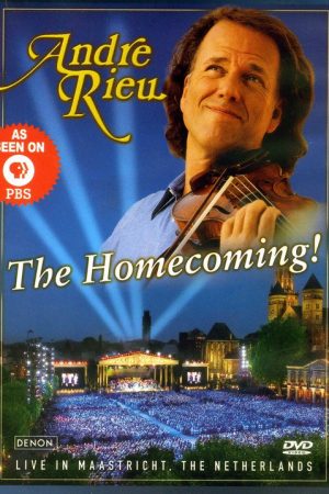 André Rieu – The Homecoming (2006) poster