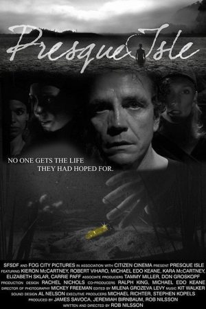 Presque Isle (2008) poster
