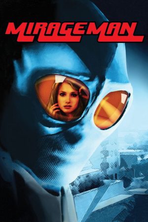 Mirageman (2007) poster