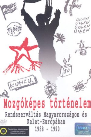 Mozgóképes történelem poster