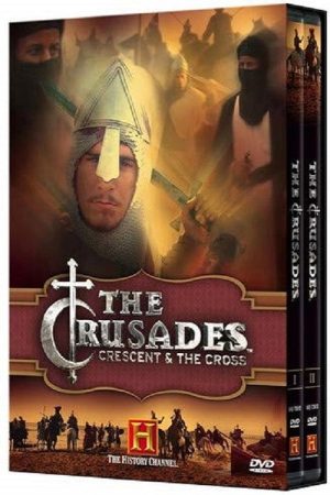 Crusades: Crescent & the Cross (2005) poster