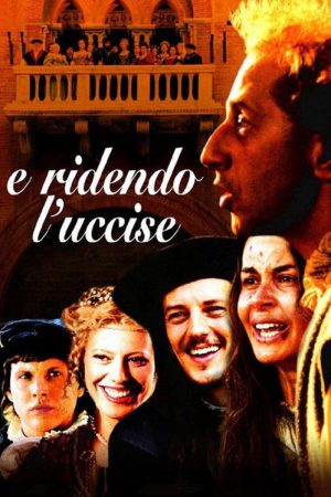 E ridendo l’uccise (2005) poster