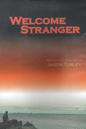 Welcome Stranger (2006) poster