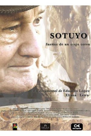Sotuyo, sueños de un viejo cerro (2007) poster