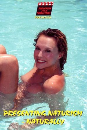 Presenting Naturism – Naturally (2006) poster