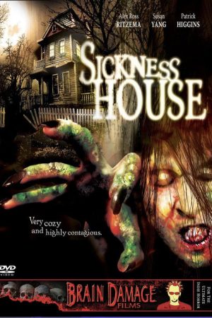 Sickness House (2006) poster