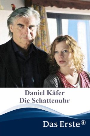 Daniel Käfer – Die Schattenuhr (2006) poster