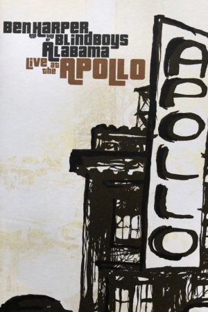 Ben Harper and the Blindboys of Alabama: Live at the Apollo (2006) poster