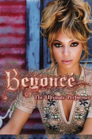 Beyoncé: The Ultimate Performer (2006) poster