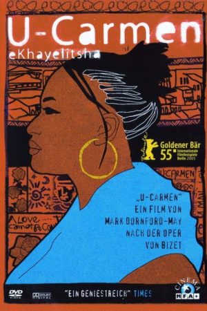 U-Carmen eKhayelitsha (2005) poster