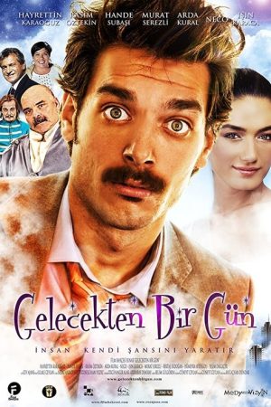 Gelecekten Bir Gün (2010) poster