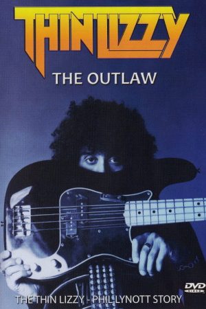 Thin Lizzy – The outlaw (2006) poster