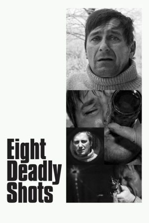 Eight Deadly Shots (1972) poster