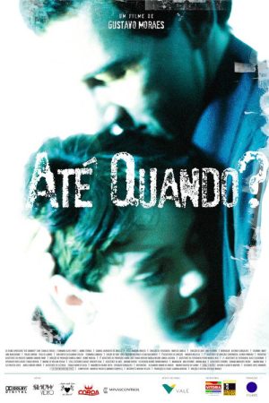 Até Quando? (2008) poster