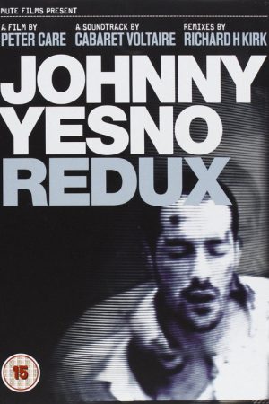 Johnny Yesno Redux (2008) poster