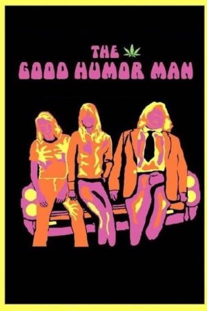 The Good Humor Man (2005) poster