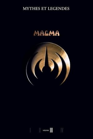 Magma – Myths and Legends Volume III (2007) poster