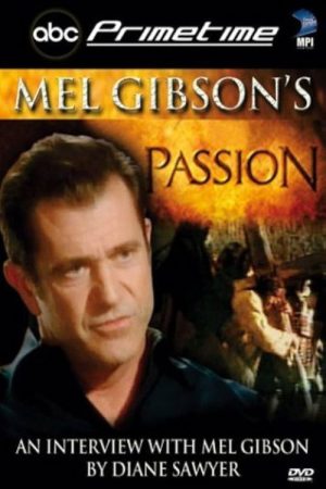 ABC Primetime: Mel Gibson’s Passion (2004) poster