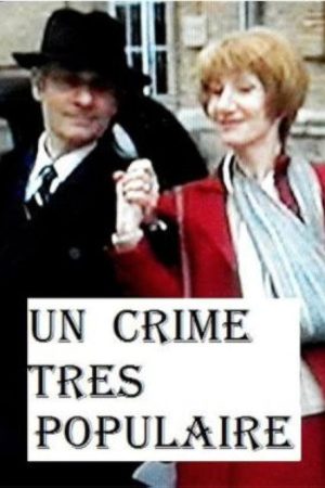 Un crime très populaire (2008) poster