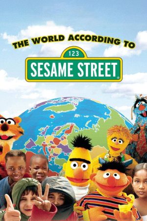 The World According to Sesame Street (2006) poster