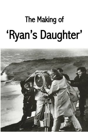 The Making of Ryan’s Daughter (2006) poster