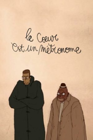 The Heart is a Metronome (2007) poster