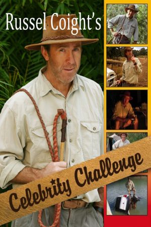 Russell Coight’s Celebrity Challenge (2004) poster