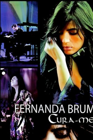 Fernanda Brum – Cura-me (2009) poster