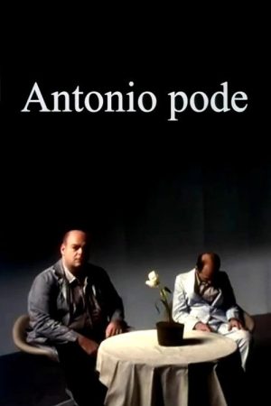 Antonio Pode (2007) poster