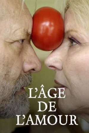 L’âge de l’amour (2007) poster