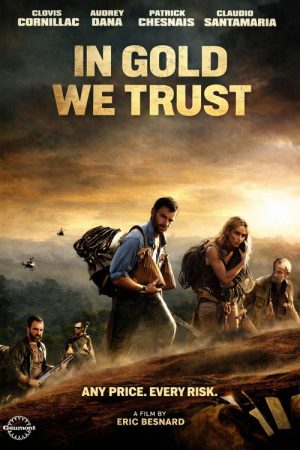 In Gold We Trust (2010) poster