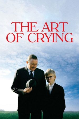 The Art of Crying (2007) poster
