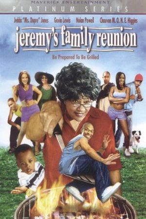 Jeremy’s Family Reunion (2005) poster