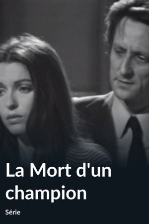La Mort d’un champion (1972) poster