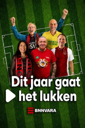 Dit jaar gaat ’t lukken (2025) poster