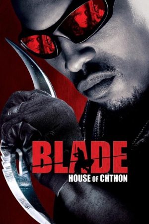 Blade: House of Chthon (2006) poster