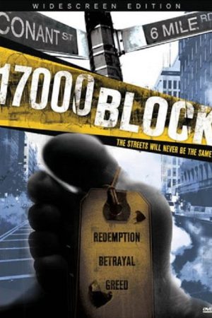 17000 Block (2007) poster