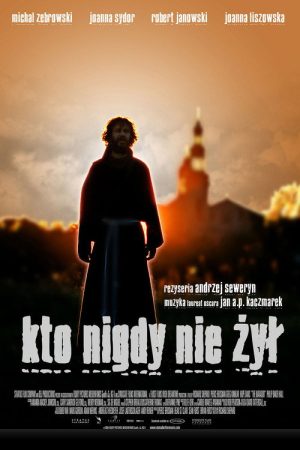 Who Never Lived (2006) poster
