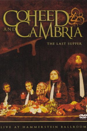 Coheed and Cambria: The Last Supper – Live at Hammerstein Ballroom (2006) poster