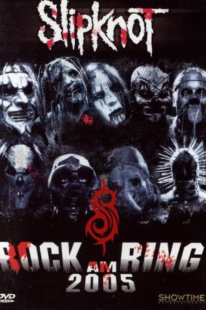 Slipknot: Rock Am Ring 2005 (2005) poster
